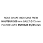 ROUE à platine 35x35mm hauteur 100mm 221056 (sans frein)
