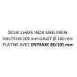 Roue à platine 80x105mm hauteur 200mm 249196 (sans frein) remplace 249200