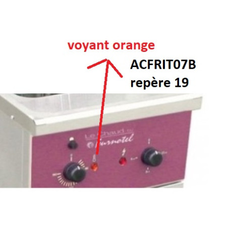 VOYANT ORANGE FRITEUSE 16L